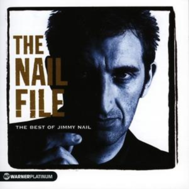Jimmy Nail - Nail File, The - The Platinum Collection - Volume.ro