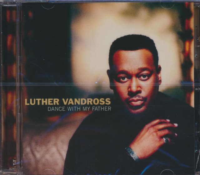 Luther Vandross - Dance With My Father - Volume.ro