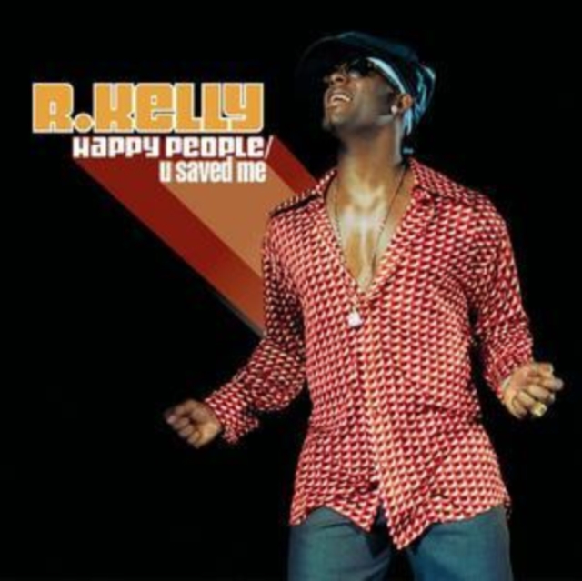 R. Kelly - Happy People/u Saved Me - Volume.ro