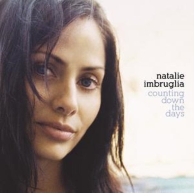 Natalie Imbruglia - Counting Down the Days - Volume.ro