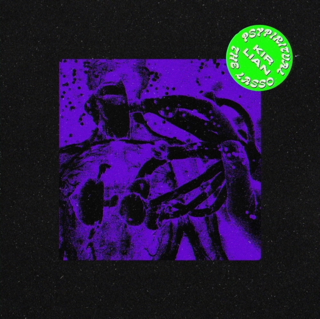Psypiritual and The Lasso - Kirlian CD - Volume.ro