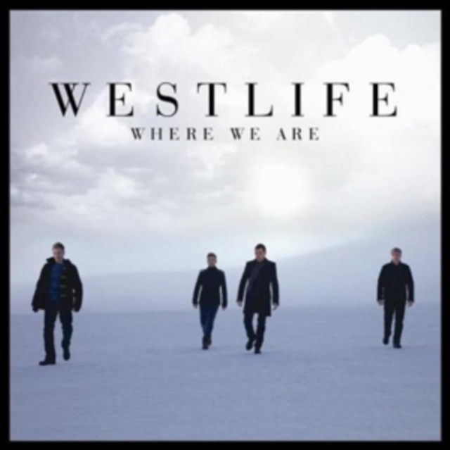 Westlife - Where We Are - Volume.ro
