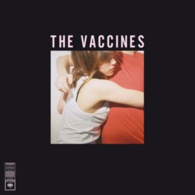 The Vaccines - What Did You Expect from the Vaccines? - Volume.ro