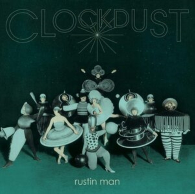 Rustin Man - Clockdust - Volume.ro