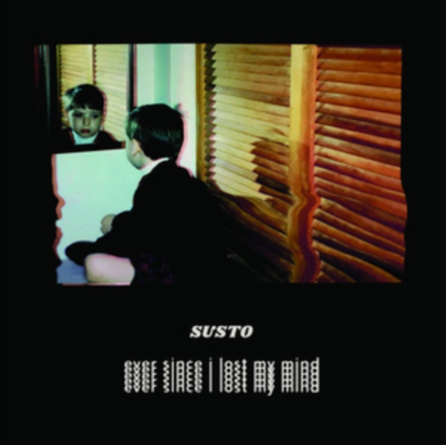 Susto - Ever Since I Lost My Mind - Volume.ro