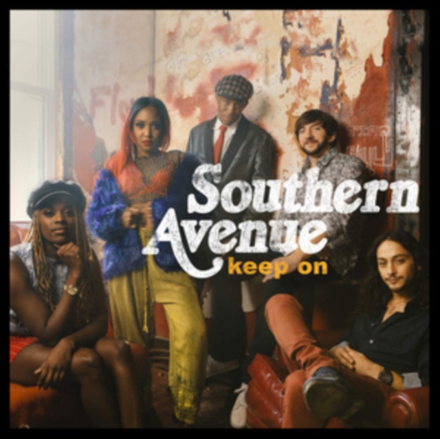 Southern Avenue - Keep On - Volume.ro