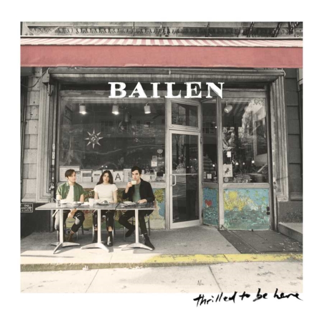 Bailen - Thrilled to Be Here - Volume.ro