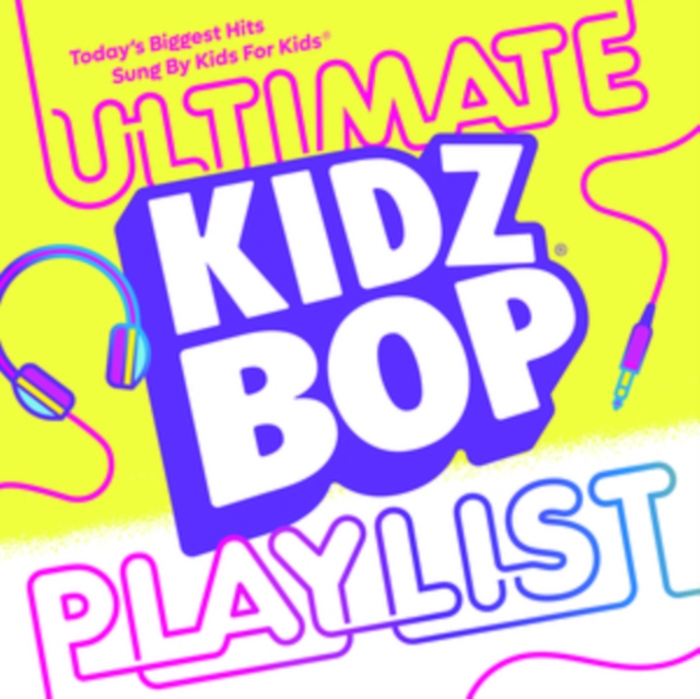 Kidz Bop - KIDZ BOP Ultimate Playlist CD - Volume.ro