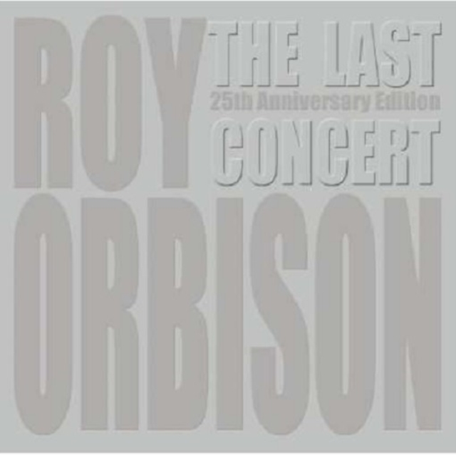 Roy Orbison - The Last Concert CD - Volume.ro