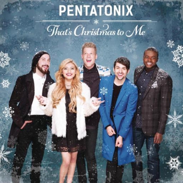 Pentatonix - That's Christmas to Me - Volume.ro