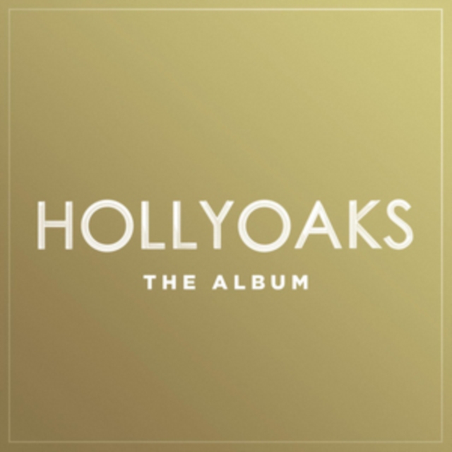 Various Artists - Hollyoaks - The Album - Volume.ro