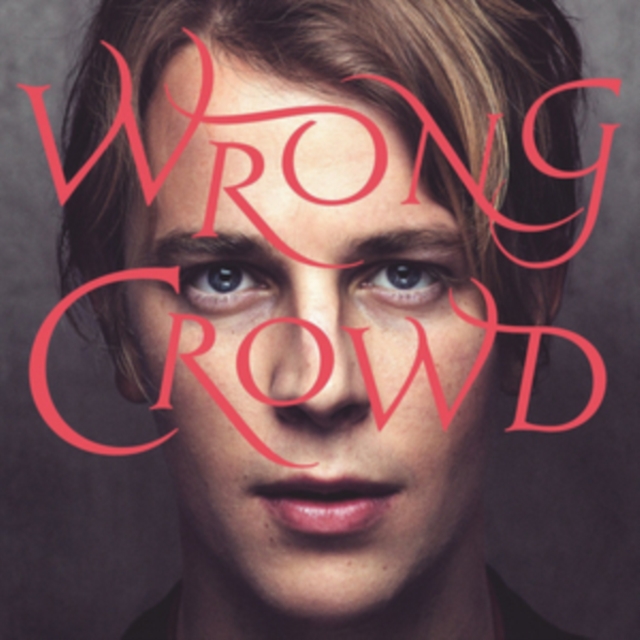 Tom Odell - Wrong Crowd - Volume.ro