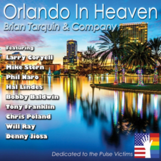 Brian Tarquin and Company - Orlando in Heaven CD - Volume.ro