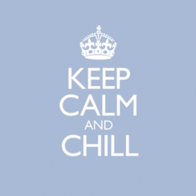 Various Artists - Keep Calm & Chill - Volume.ro
