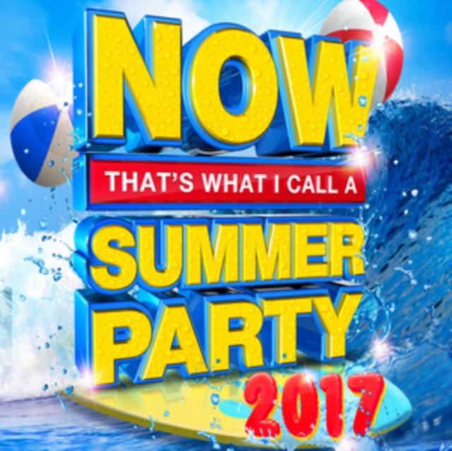 Various Artists - Now That's What I Call a Summer Party 2017 - Volume.ro