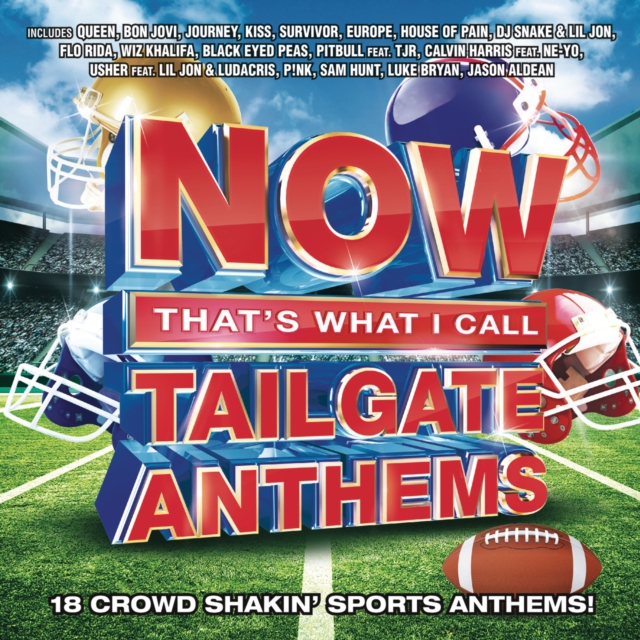 Now Thats What I Call Tailgate Anthems CD - Volume.ro