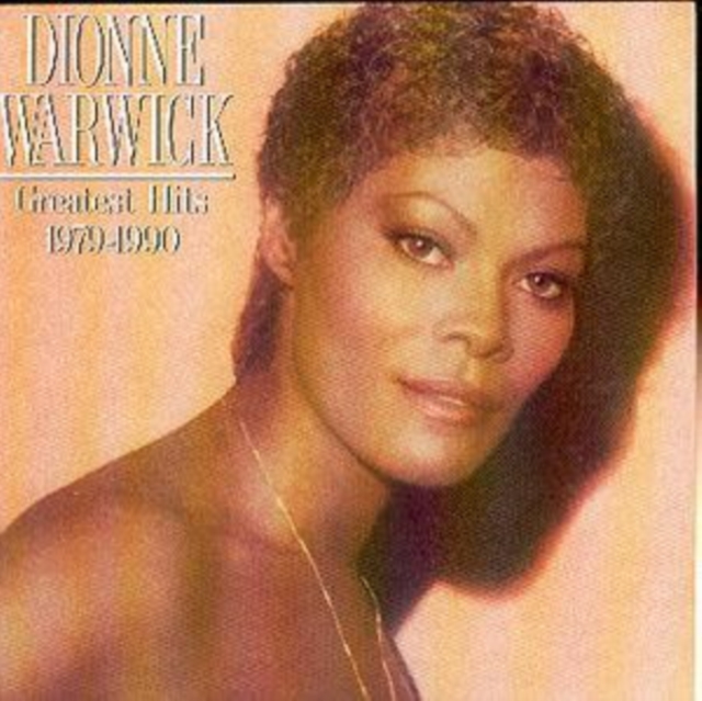 Dionne Warwick - Greatest Hits 1979 -1990 - Volume.ro