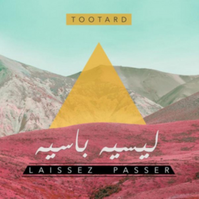 Tootard - Laissez Passer - Volume.ro