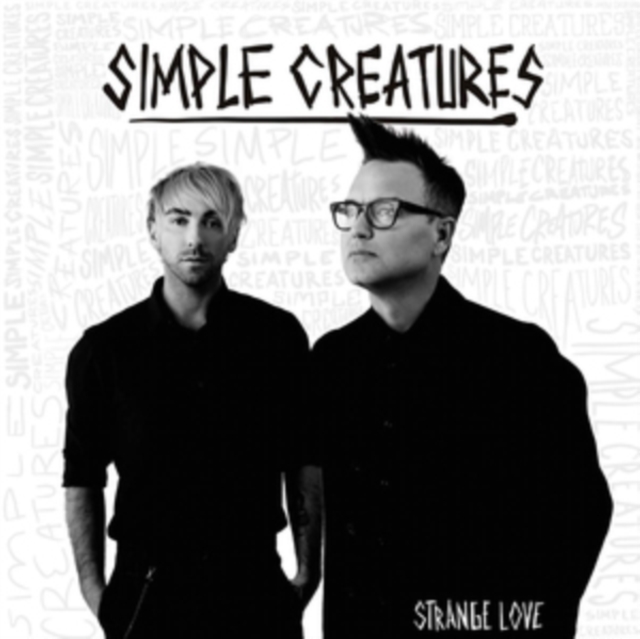 Simple Creatures - Strange Love - Volume.ro