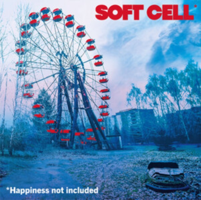 Soft Cell - *Happiness Not Included - Volume.ro