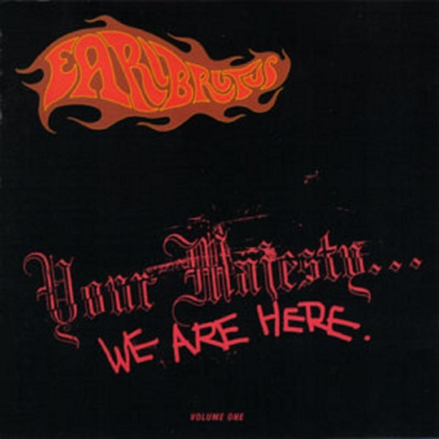 Earl Brutus - Your Majesty... We Are Here - Volume.ro