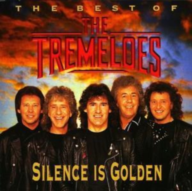 The Tremeloes - Silence Is Golden: The Best Of - Volume.ro