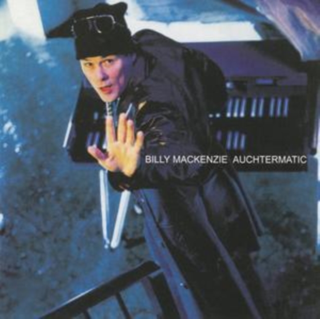 Billy MacKenzie - Auchtermatic - Volume.ro