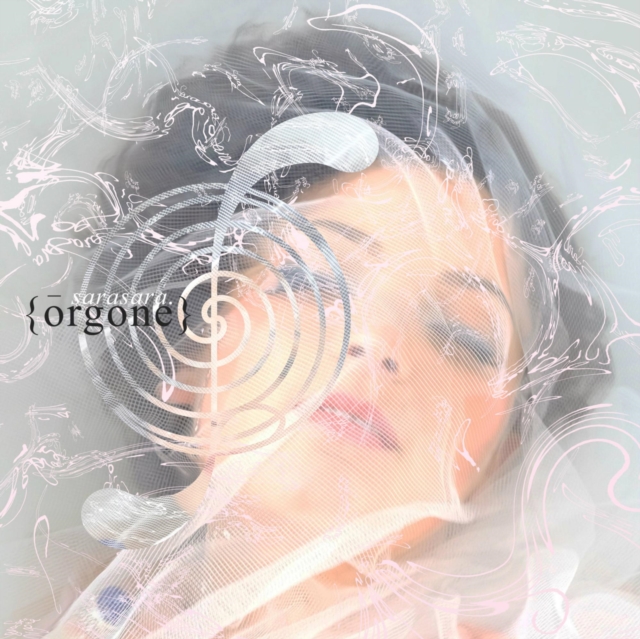 Sarasara - Orgone CD - Volume.ro