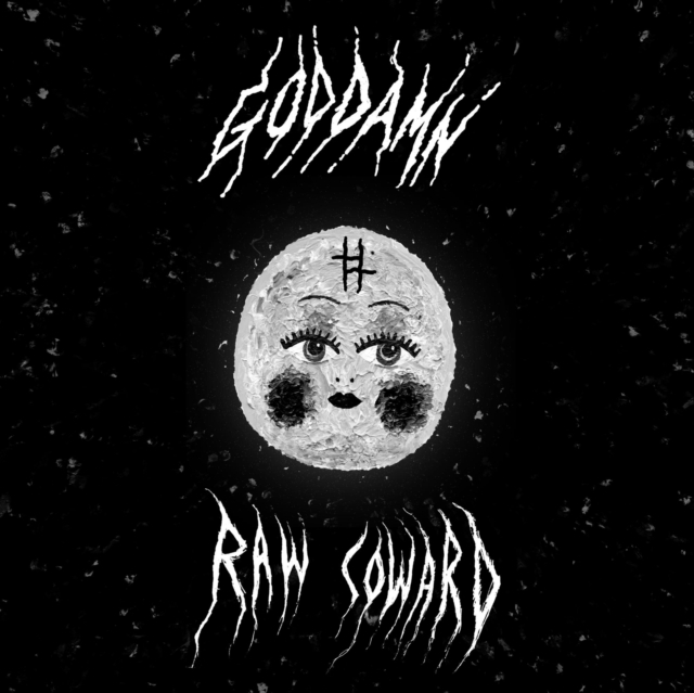 God Damn - Raw Coward - Volume.ro