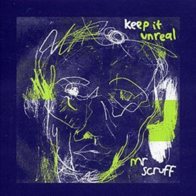 Mr Scruff - Keep It Unreal - Volume.ro