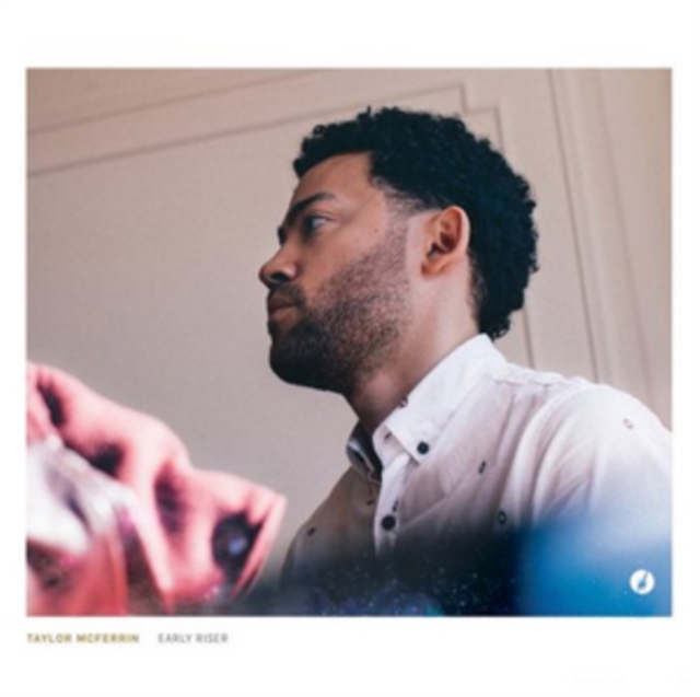 Taylor Mcferrin - Early Riser - Volume.ro