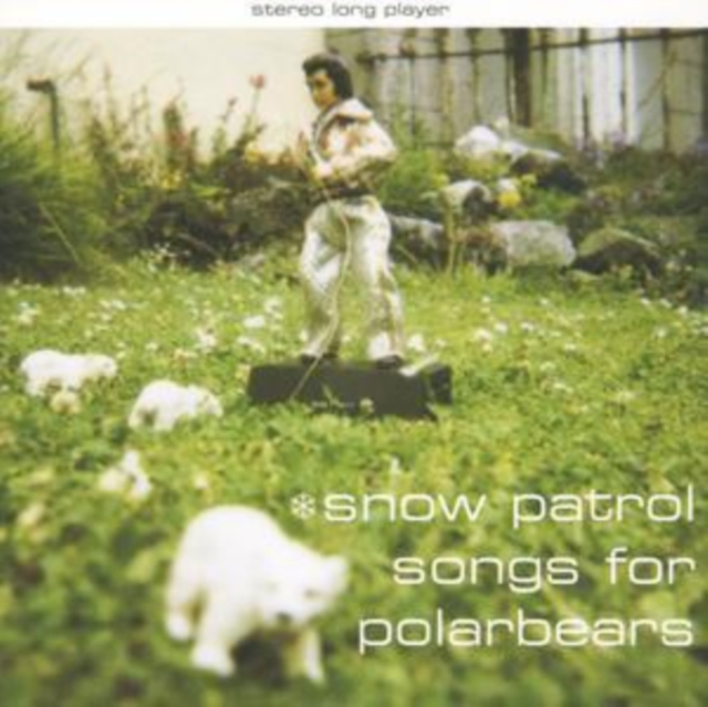 Snow Patrol - Songs for Polarbears - Volume.ro