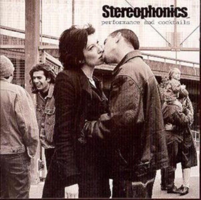 Stereophonics - Performance and Cocktails - Volume.ro
