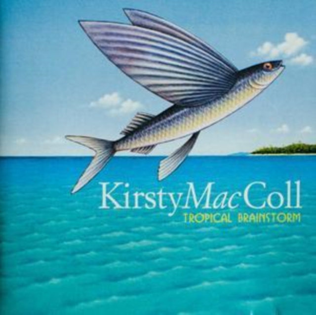 Kirsty MacColl - Tropical Brainstorm - Volume.ro