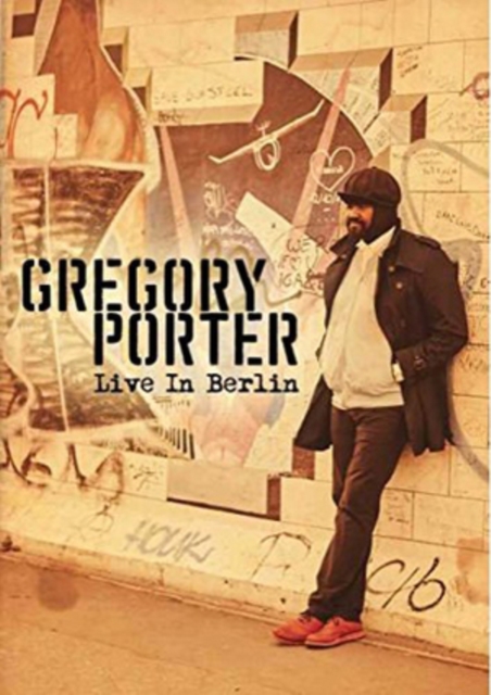 Gregory Porter: Live in Berlin 2016 DVD - Volume.ro