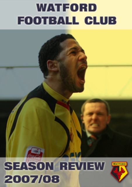 Watford FC: Season Review 2007/2008 2008 DVD - Volume.ro