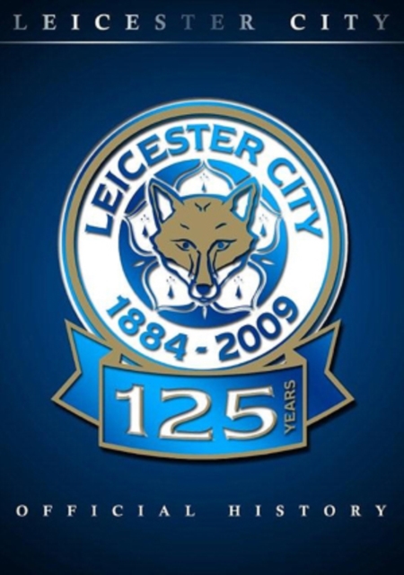 Leicester City: Updated Official History 2009 DVD - Volume.ro