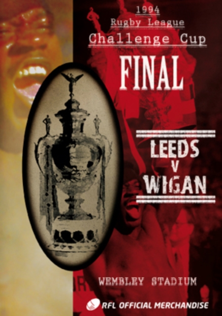 Rugby League Challenge Cup Final: 1994 - Leeds V Wigan 1994 DVD - Volume.ro