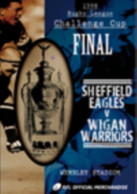 Rugby League Challenge Cup Final: 1998 - Sheffield Eagles V ... 1998 DVD - Volume.ro