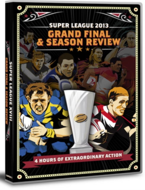 Super League: 2013 - Season Review and Grand Final 2013 DVD - Volume.ro
