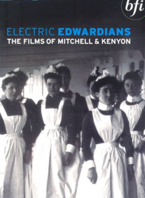 Electric Edwardians: The Films of Mitchell and Kenyon 1906 DVD / Box Set - Volume.ro