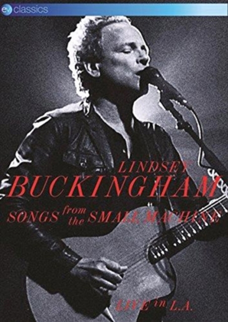 Lindsey Buckingham: Songs from the Small Machine - Live in LA 2011 DVD - Volume.ro