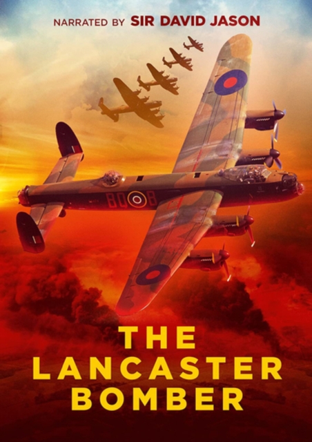 The Lancaster Bomber 2021 DVD - Volume.ro