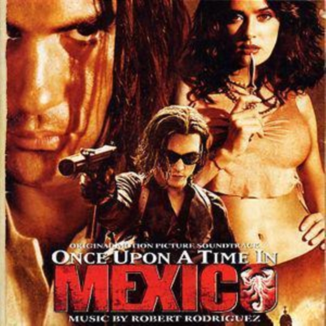 Original Soundtrack - Once Upon a Time in Mexico - Volume.ro