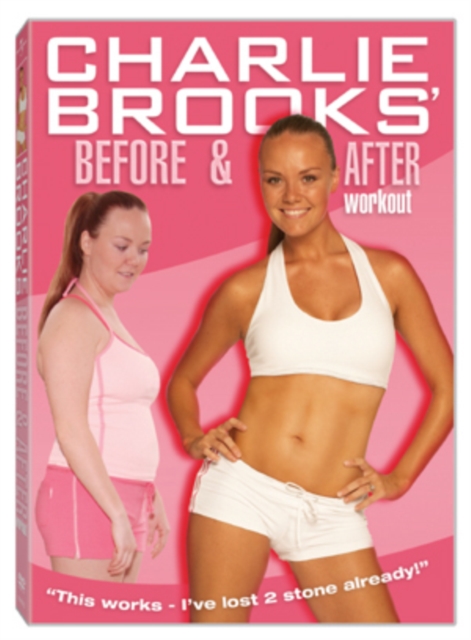 Charlie Brooks: Before and After Workout 2005 DVD - Volume.ro