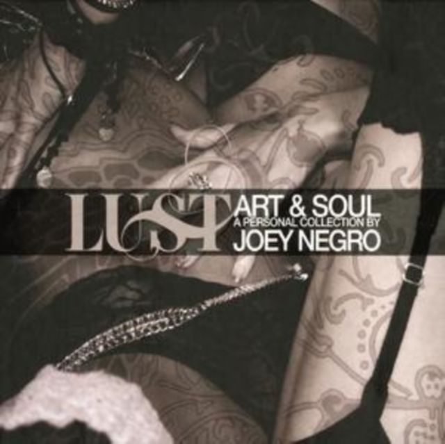Joey Negro - Lust - A Personal Collection - Volume.ro