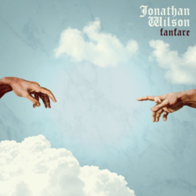 Jonathan Wilson - Fanfare - Volume.ro