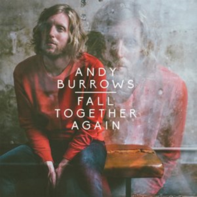 Andy Burrows - Fall Together Again - Volume.ro