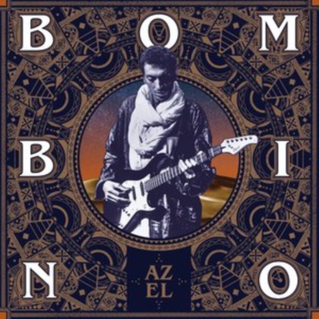 Bombino - Azel - Volume.ro