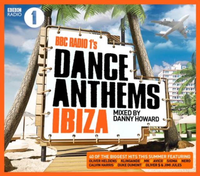 Ministry Of Sound - BBC Radio 1's Dance Anthems Ibiza CD - Volume.ro